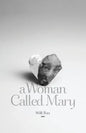 A Woman Called Mary - Paperback