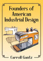 Founders of American Industrial Design - Paperback