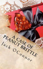 A Case Of Peanut Brittle - Paperback