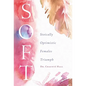 Soft: Stoically Optimistic Females Triumph - Hardcover