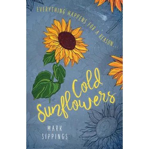 Cold Sunflowers - Paperback