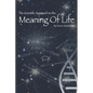 Scientific Approach to the Meaning Of Life - Paperback
