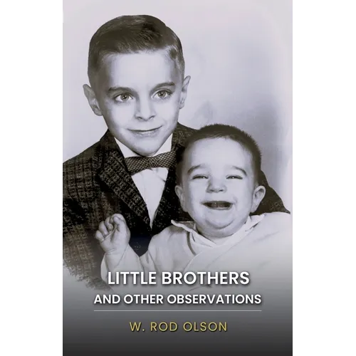 Little Brothers and Other Observations - Paperback