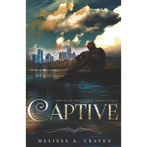 Captive: Immortals of Indriell (Book 3) - Paperback