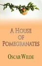 A House of Pomegranates - Paperback