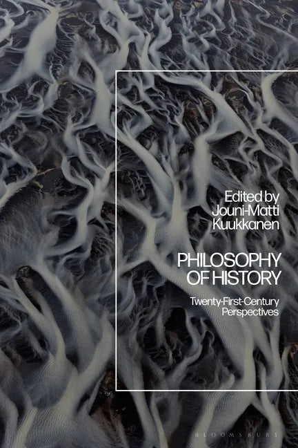 Philosophy of History: Twenty-First-Century Perspectives - Paperback