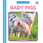 Baby Pigs - Library Binding
