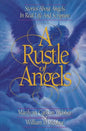 A Rustle of Angels: Stories about angels in real life and scripture - Paperback