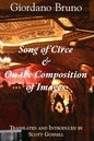 Song of Circe & On the Composition of Images: Two Books of the Art of Memory - Paperback