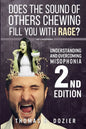 Understanding and Overcoming Misophonia, 2nd edition: A Conditioned Aversive Reflex Disorder - Paperback