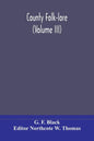 County Folk-lore (Volume III) - Paperback