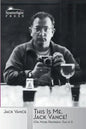 This Is Me, Jack Vance!: (Or, More Properly, This Is "I") - Paperback