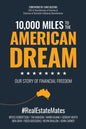 10,000 Miles to the American Dream: Our Story of Financial Freedom - Paperback