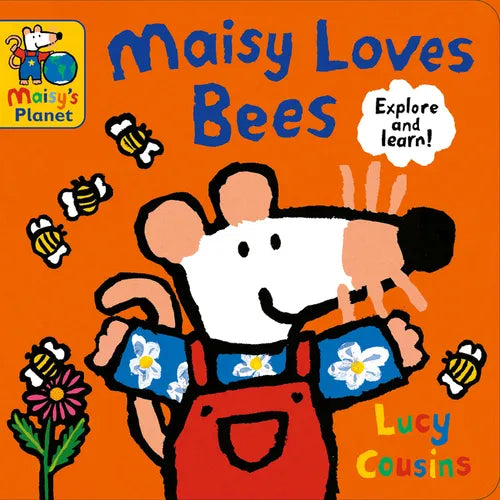Maisy Loves Bees: A Maisy's Planet Book - Board Book