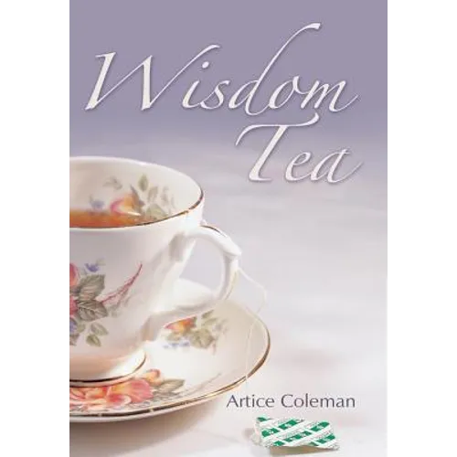 Wisdom Tea - Hardcover