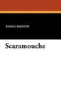 Scaramouche - Paperback