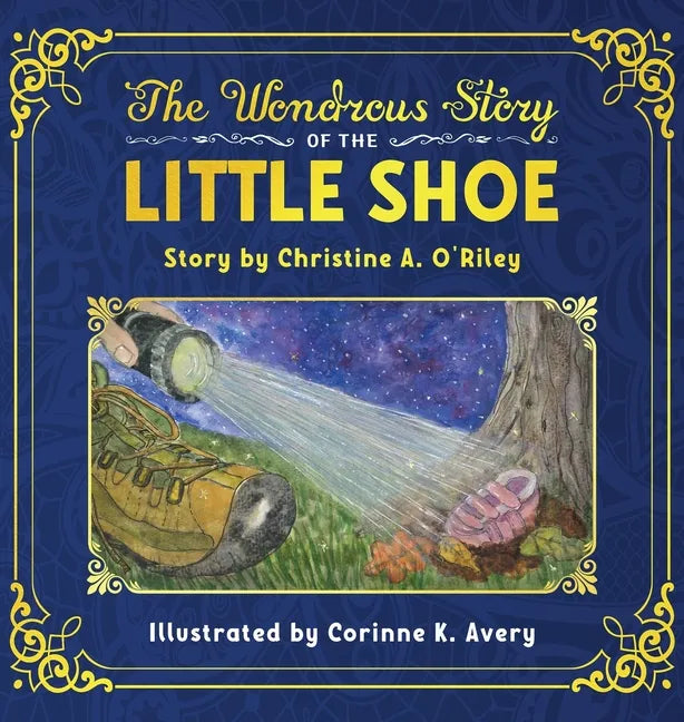 The Wondrous Story of the Little Shoe - Hardcover