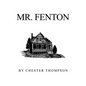 Mr. Fenton - Paperback