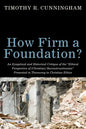 How Firm a Foundation? - Hardcover