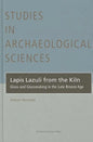 Lapis Lazuli from the Kiln: Glass and Glassmaking in the Late Bronze Age - Hardcover