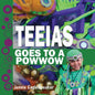 Teeias Goes To A Powwow - Paperback