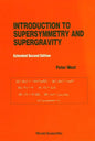 Introduction to Supersymmetry and Supergravity (Revised and Extended 2nd Edition) - Paperback