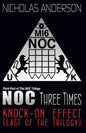 NOC Three Times: Knock-On Effect (Last of the Trilogy) - Paperback