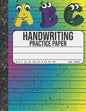 Handwriting Practice Paper: Dotted Mid-lines 150 Pages Uppercase and Lowercase Writing Sheets Notebook For Kids (Kindergarten To 3rd Grade Student - Paperback