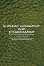 Nuclear Armament and Disarmament: South Africa's Nuclear Experience - Paperback