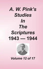A. W. Pink's Studies in the Scriptures, Volume 12 - Hardcover