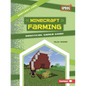 Minecraft Farming: Unofficial Gamer Guide - Paperback