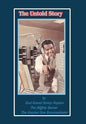 The Untold Story: By Soul Sound Sonny Hopson the Mighty Burner the Number One Communicator - Hardcover