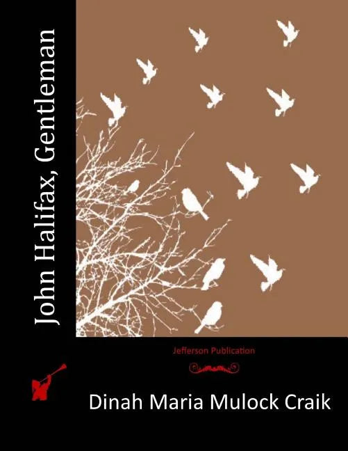 John Halifax, Gentleman - Paperback