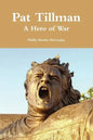 Pat Tillman - A Hero of War - Paperback
