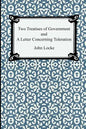 Two Treatises of Government and A Letter Concerning Toleration - Paperback