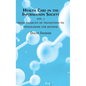 Health Care in the Information Society: Volume 2: From Anarchy of Transition to Programme for Reform - Hardcover