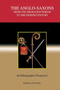 The Anglo-Saxons from the Migration Period to the Eighth Century: An Ethnographic Perspective - Paperback