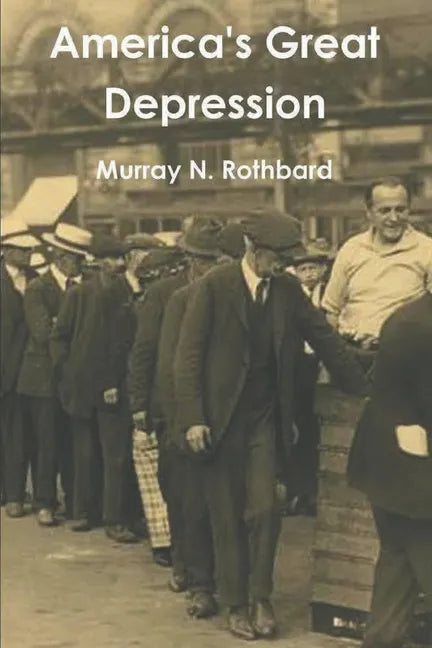 America's Great Depression - Paperback