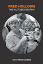 Fred Hollows: The Autobiography - Paperback