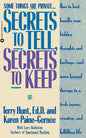 Secrets to Tell, Secrets to Keep - Paperback