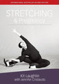 Stretching & Pregnancy - Paperback
