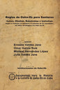 Reglas de Osha-Ifá para Santeros -Iyawó, Oloshas, Babaloshas e Iyaloshas- - Paperback