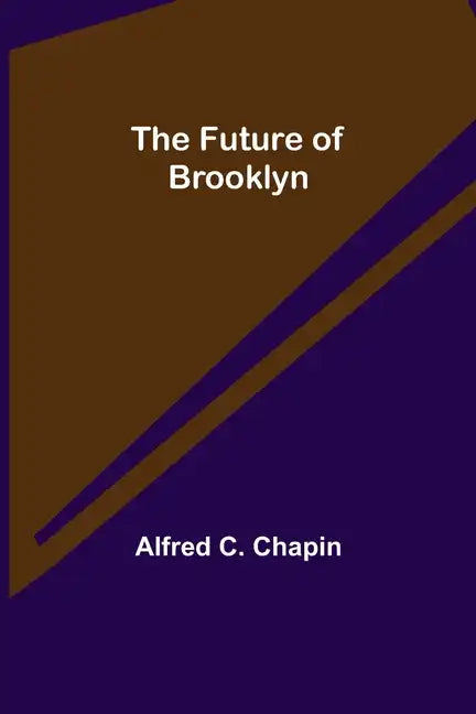 The Future of Brooklyn - Paperback
