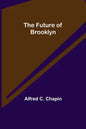 The Future of Brooklyn - Paperback