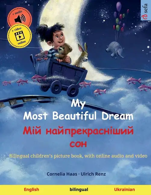 My Most Beautiful Dream - Мій найпрекрасніши
 - Paperback