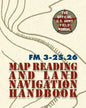 Army Field Manual FM 3-25.26 (U.S. Army Map Reading and Land Navigation Handbook) - Paperback