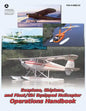 Seaplane, Skiplane, and Float/Ski Equipped Helicopter Operations Handbook (FAA-H-8083-23) - Paperback