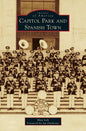 Capitol Park and Spanish Town - Hardcover