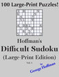 Hoffman's Difficult Sudoku (Large Print Edition) 1: 100 Puzzles - Paperback