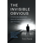 The Invisible Obvious: A Homicide Detective's Story of Mental Health Crisis and Recovery - Paperback